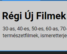 Régi Új Filmek